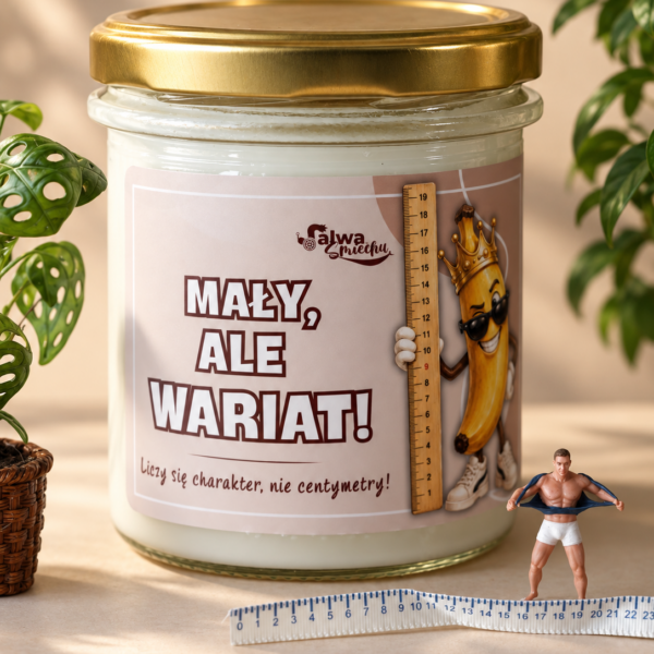 MAŁY, ALE WARIAT! - świeca sojowa 370 ml