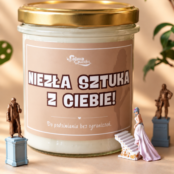 NIEZŁA SZTUKA Z CIEBIE - świeca sojowa 370 ml