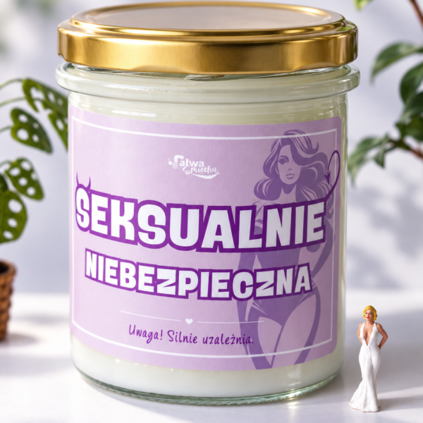 SEKSUALNIE NIEBEZPIECZNA - świeca sojowa 370 ml