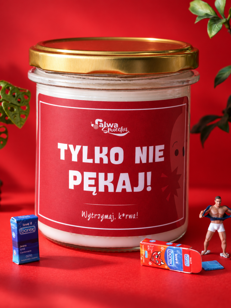 TYLKO NIE PĘKAJ! – świeca sojowa 370 ml