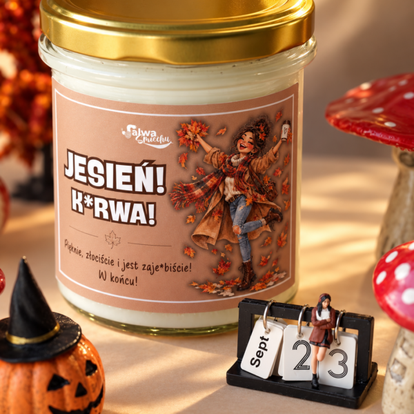 JESIEŃ! K*RWA! - świeca sojowa 370 ml